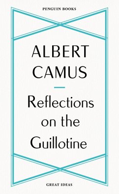 Reflections on the Guillotine (eBook, ePUB) - Camus, Albert