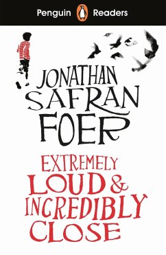 Penguin Readers Level 5: Extremely Loud and Incredibly Close (ELT Graded Reader) (eBook, ePUB) - Safran Foer, Jonathan