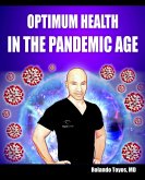 Optimum Health in the Pandemic Age (eBook, ePUB)