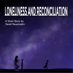 Loneliness and Reconciliation (eBook, ePUB)