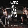 Habits and the Long View (MP3-Download) - Bild 1