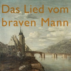 Das Lied vom braven Mann (MP3-Download) - Bürger, Gottfried August