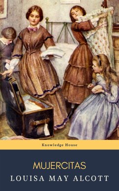 Mujercitas (eBook, ePUB) - Alcott, Louisa May; house, knowledge