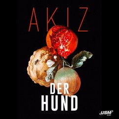 Der Hund (MP3-Download) - Akiz