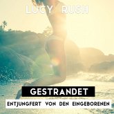 Gestrandet - Entjungfert von den Eingeborenen (MP3-Download)