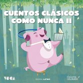 Cuentos Clásicos Como Nunca (Parte 2) (MP3-Download)