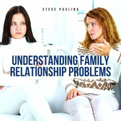 Understanding Family Relationship Problems (MP3-Download) - Pavlina, Steve