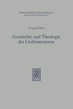 Geschichte und Theologie des Urchristentums (eBook, PDF) - Holtz, Traugott
