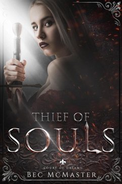 Thief of Souls (Court of Dreams, #2) (eBook, ePUB) - Mcmaster, Bec