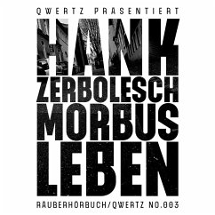 Morbus Leben (MP3-Download) - Zerbolesch, Hank