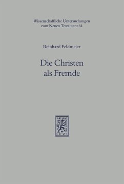 Die Christen als Fremde (eBook, PDF) - Feldmeier, Reinhard