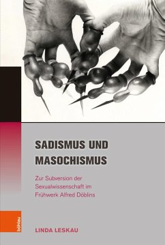 Sadismus und Masochismus (eBook, PDF) - Leskau, Linda