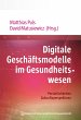 Digitale Geschäftsmodelle im... - Bild 1
