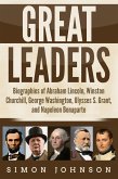 Great Leaders: Biographies of Abraham Lincoln, Winston Churchill, George Washington, Ulysses S. Grant, and Napoleon Bonaparte (eBook, ePUB)