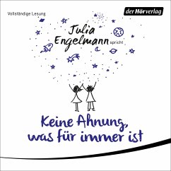 Keine Ahnung, was für immer ist (MP3-Download) - Engelmann, Julia