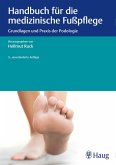 Handbuch für die medizinische Fußpflege (eBook, PDF)