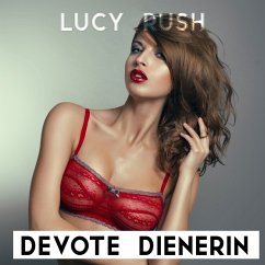 Devote Dienerin (MP3-Download) - Rush, Lucy