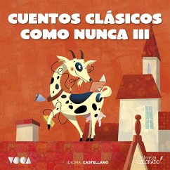 Cuentos Clásicos Como Nunca (Parte 3) (MP3-Download) - Perrault, Charles; Twain, Mark; Andersen, Hans Christian; Grimm, Hermanos