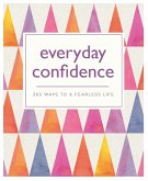 Everyday Confidence (eBook, ePUB)