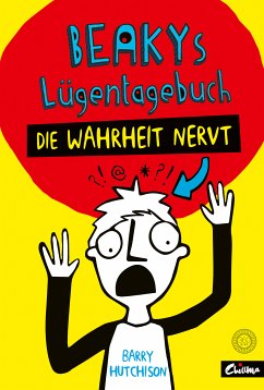 Nichts als die Wahrheit / Beakys Lügentagebuch Bd.1 (eBook, ePUB) - Hutchison, Barry