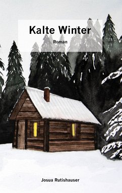 Kalte Winter (eBook, ePUB) - Rutishauser, Josua