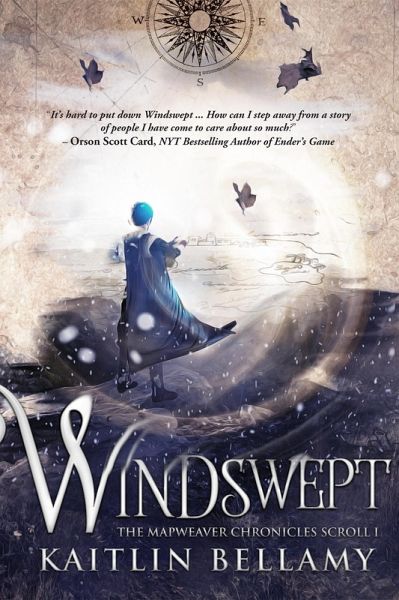 Windswept (The Mapweaver Chronicles, #1) (eBook, ePUB) Windswept (The Mapweaver Chronicles, #1) (eBook, ePUB)