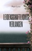 Leidenschaftliches Verlangen (eBook, ePUB)