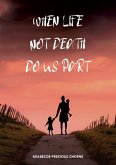 When Life, Not Death, Do us Part (eBook, ePUB)