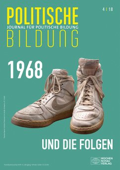 1968 und die Folgen (eBook, PDF) - Chiout, Hannelore; Ciupke, Paul; Hartemann, Hendrik; Neuser, Hanna-Lena; Wach, Lena; Widmaier, Benedikt; Zapf, Tina