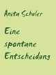 Eine spontane Entscheidung (eBook, ePUB) - Bild 1