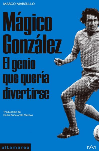 Mágico González (eBook, ePUB) Mágico González (eBook, ePUB)