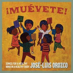 ¡Muévete! Songs For A Healthy Mind In A Healthy Bo - Orozco,Jose-Luis