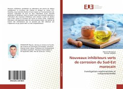 Nouveaux inhibiteurs verts de corrosion du Sud-Est marocain - Manssouri, Mounir;Lakbaibi, Zouhair