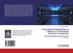 Examining Sending Rate as a Means of Controlling Network Congestion