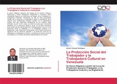 La Protección Social del Trabajador y la Trabajadora Cultural en Venezuela