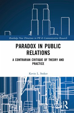 Paradox in Public Relations - Stoker, Kevin L