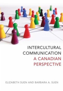 Intercultural Communication - Suen, Elizabeth; Suen, Barbara A.