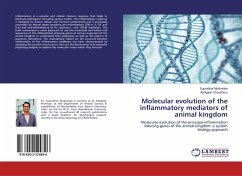Molecular evolution of the inflammatory mediators of animal kingdom - Mukherjee, Suprabhat;Choudhury, Abhigyan