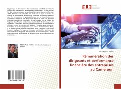 Rémunération des dirigeants et performance financière des entreprises au Cameroun - TONYE, Alain Fridolin