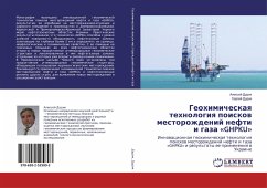 Geohimicheskaq tehnologiq poiskow mestorozhdenij nefti i gaza «GHPKU» - Dudik, Alexej;Dudik, Sergej