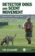 Detector Dogs and Scent Movement - Bild 1