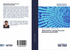 Retinopatia cukrzycowa pod BIOinformaticSCOPE - Subramanian, Umadevi;Sundaram, Rajakumar