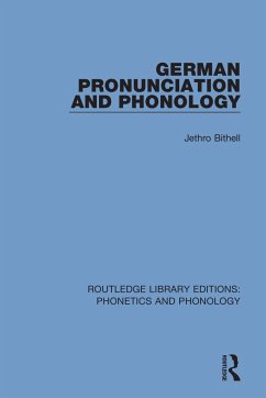 German Pronunciation and Phonology - Bithell, Jethro