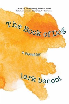 The Book of Dog - Benobi, Lark