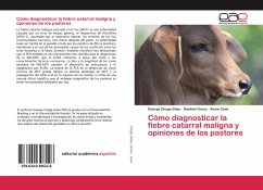 Cómo diagnosticar la fiebre catarral maligna y opiniones de los pastores - Gitao, George Chege;Orono, Sheillah;Cook, Annie