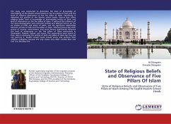 State of Religious Beliefs and Observance of Five Pillars Of Islam