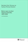 Reize naar en door Noord-Amerika. 1825-1826