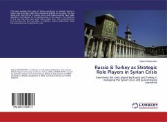 Russia & Turkey as Strategic Role Players in Syrian Crisis