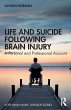Life and Suicide Following Brain Injury - Bild 1