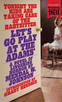 Cover Let's Go Play at the Adams' (Paperbacks from Hell)